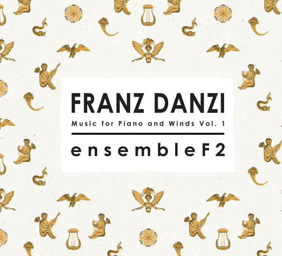 Franz Danzi: Music for Piano and Winds Vol.1 emsembleF2