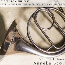 "VOICES FROM THE PAST" Vol. 1 HORNS Anneke Scott (horns) & others